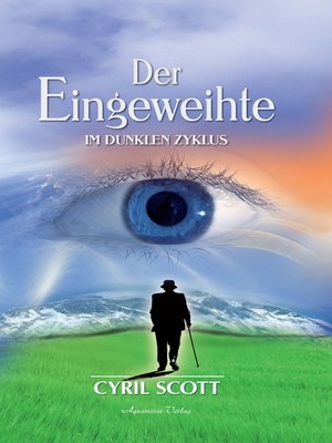 cover image of Der Eingeweihte Series, Book 3